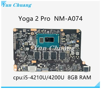 VIUU3 NM-A074 הלוח האם Lenovo Yoga 2 Pro לוח אם מחשב נייד עם מעבד i5-4200U/4210U 8GB RAM 100% נבדקו באופן מלא